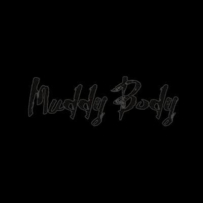 Muddy-Body